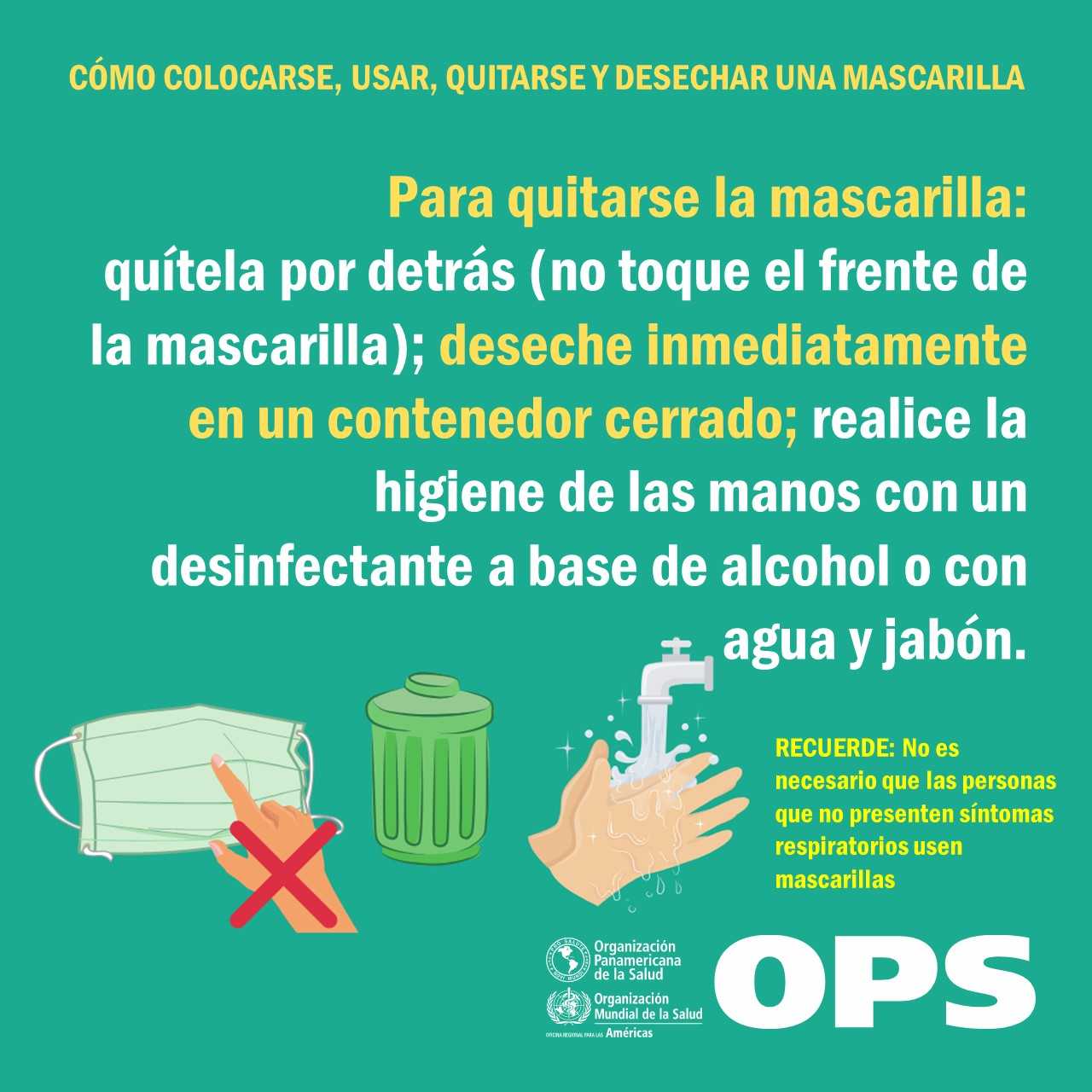 ¿Quiénes y cómo deben usar las mascarillas faciales por brote de coronavirus 2019? 2 coronavirus como usar mascarilla mensaje 7