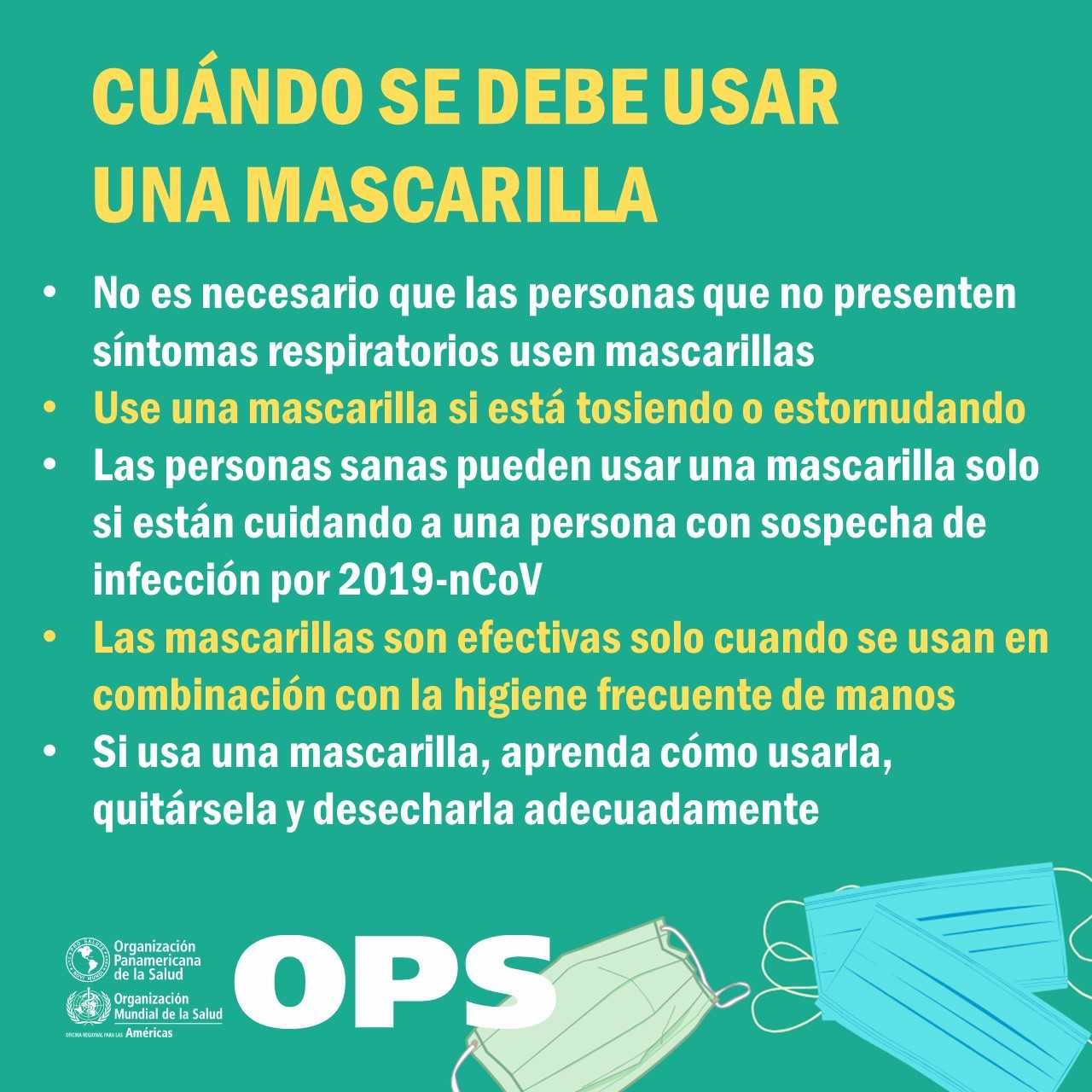¿Quiénes y cómo deben usar las mascarillas faciales por brote de coronavirus 2019? 1 coronavirus cuando usar mascarilla mensaje 1
