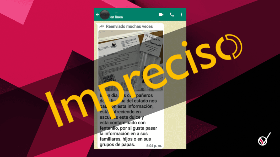 No se están entregando dulces con fentanilo en las escuelas, la desinformación surge debido a unos casos de menores intoxicados con otras drogas