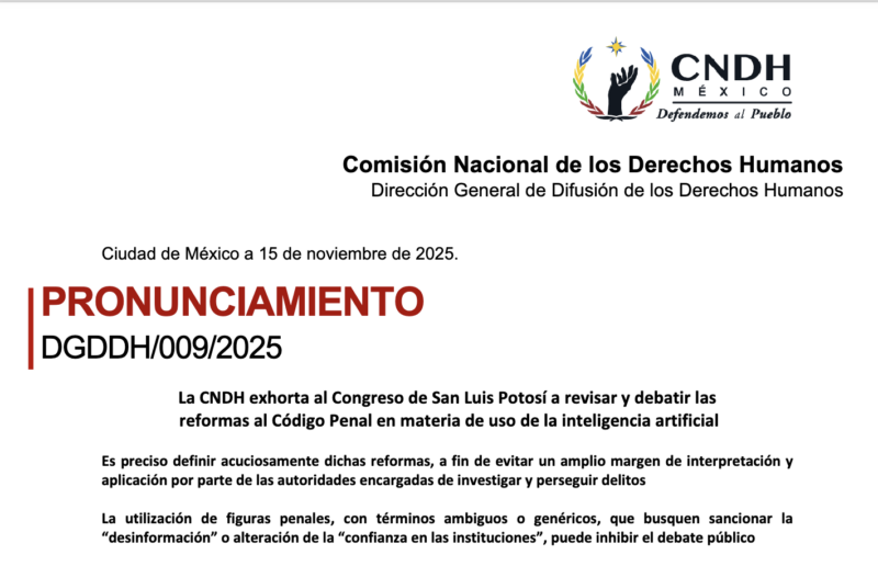 Fiscalía de San Luis Potosí detiene a periodistas por “delitos contra la identidad digital” 1 Pronunciamiento de la CNDH sobre la Ley IA en San Luis Potosí